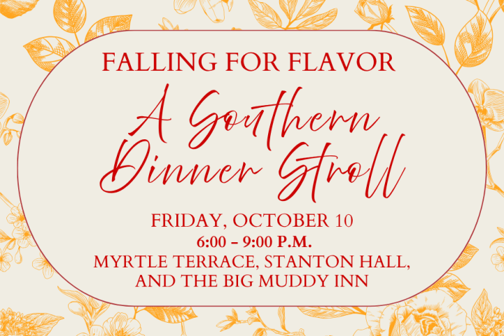 Event flyer with floral border for 'A Southern Dinner Stroll' on October 10, 6-9 P.M. at multiple locations.