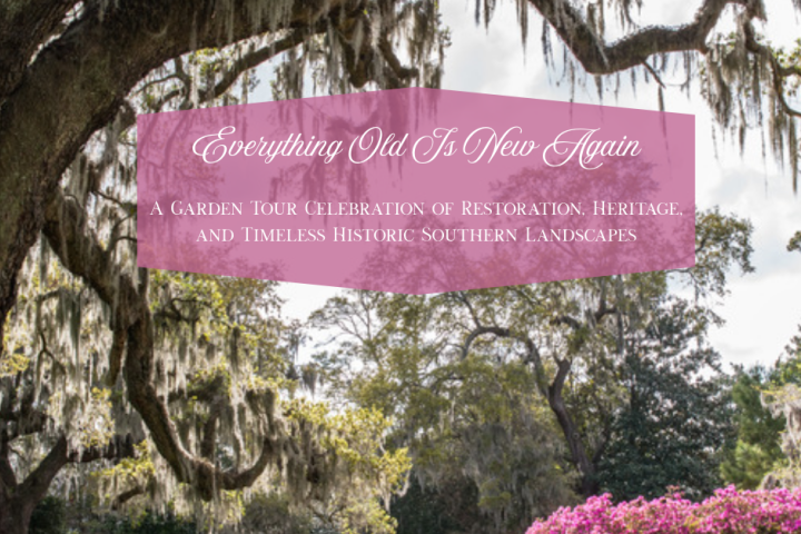 Historic southern landscape with moss-covered trees and pink flowers, featuring a garden tour celebration banner.